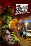 Stubbs the Zombie in Rebel Without a Pulse (2005)
