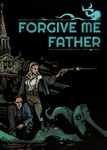 Forgive Me Father (2022)