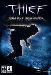 Thief: Deadly Shadows (2004)