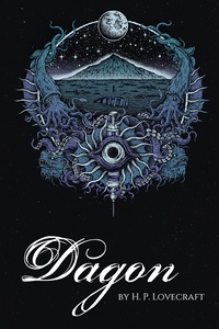 Dagon: by H. P. Lovecraft (2021)