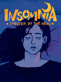 Insomnia: Theater in the Head (2022)