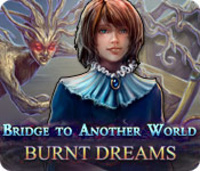 Bridge to Another World: Burnt Dreams (2014)