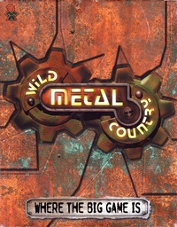 Wild Metal Country (1999)