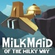 Milkmaid of the Milky Way (2017)