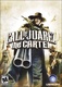 Call of Juarez: The Cartel (2011)