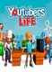 Youtubers Life (2016)