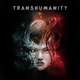 Transhumanity (2018)
