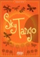 Sky Tango (2012)