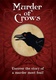 Murder of Crows (2012)