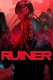 RUINER (2017)