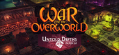 War for the Overworld (2015)
