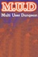 M.U.D: Multi User Dungeon (1978)